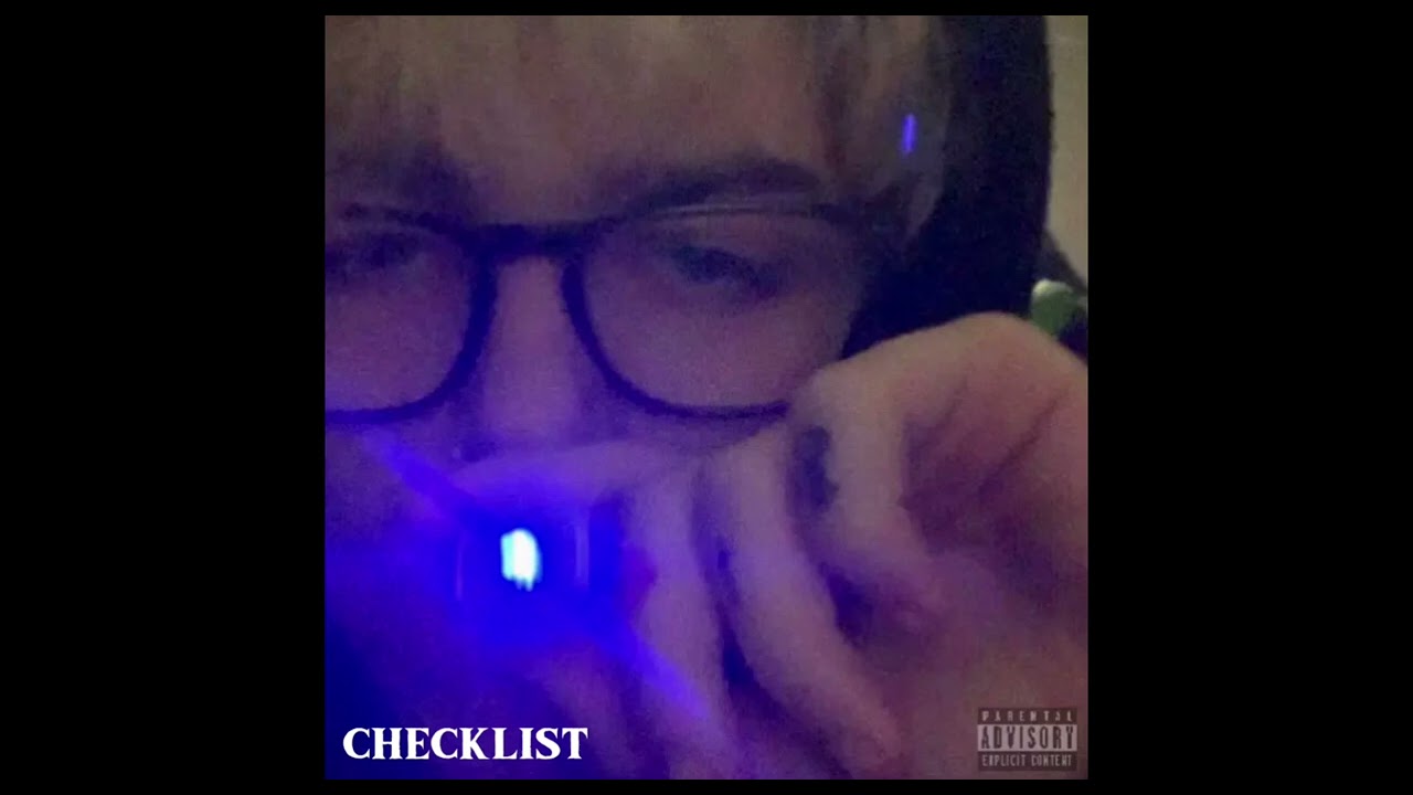 Checklist (prod. DJBobbywho11)