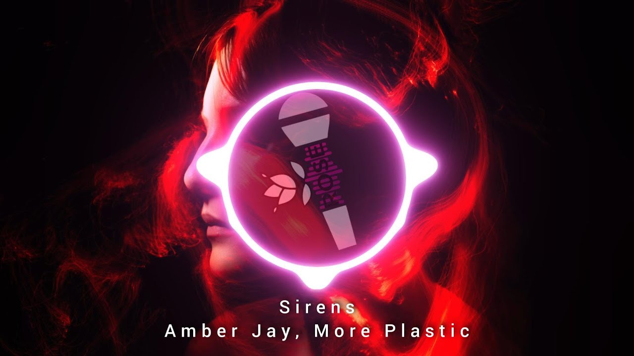 DJ VIRAL - More Plastic & Amber Jay - Sirens