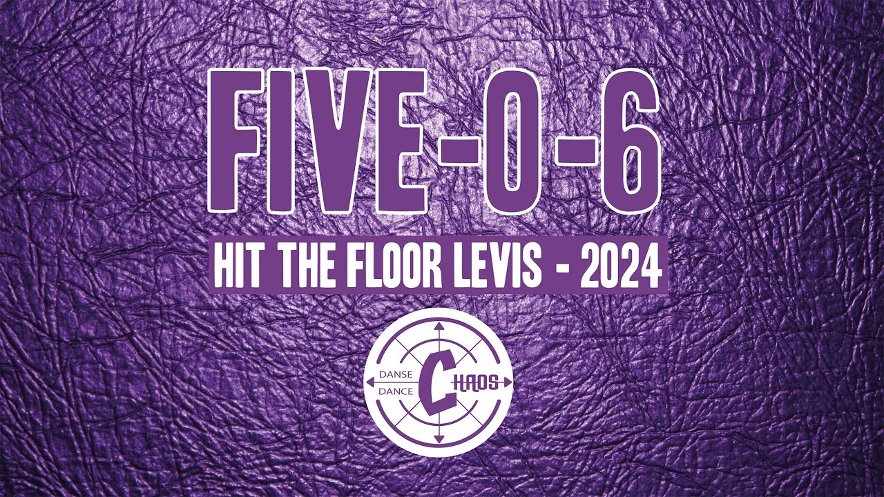 FIVE-0-6 (2024) - Danse Chaos Dance