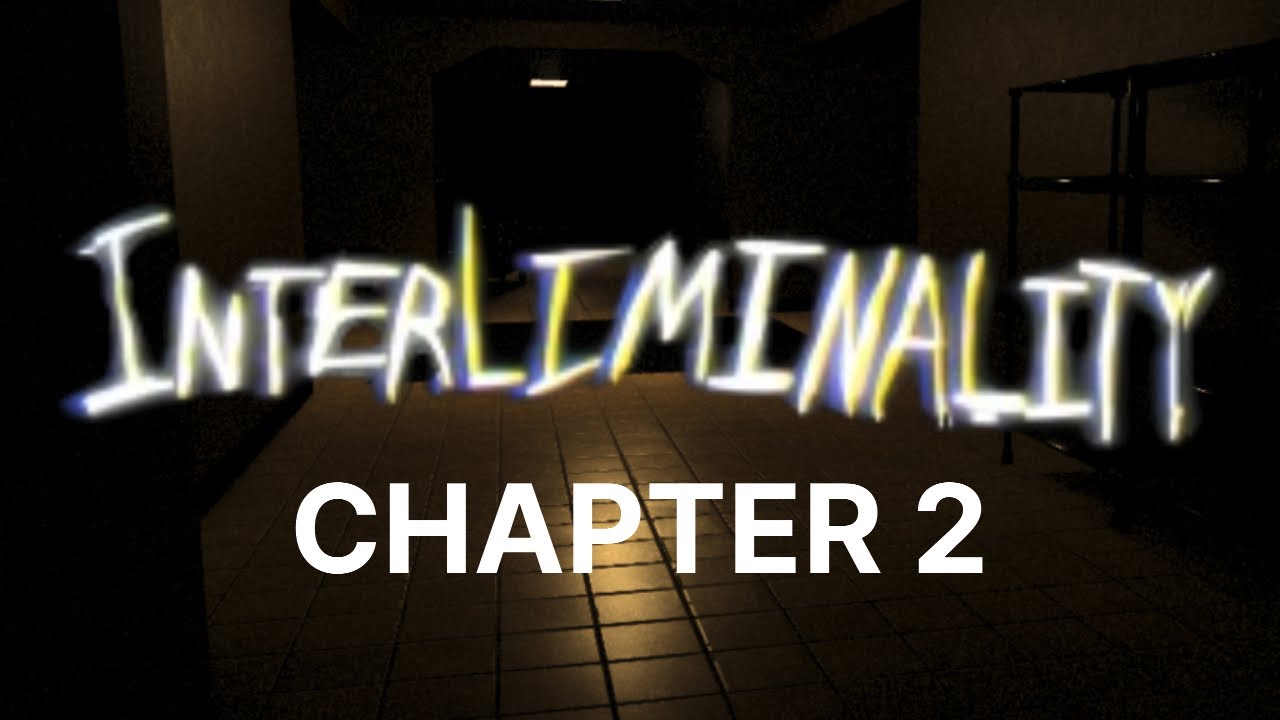 Roblox Interliminality - Chapter 2 End