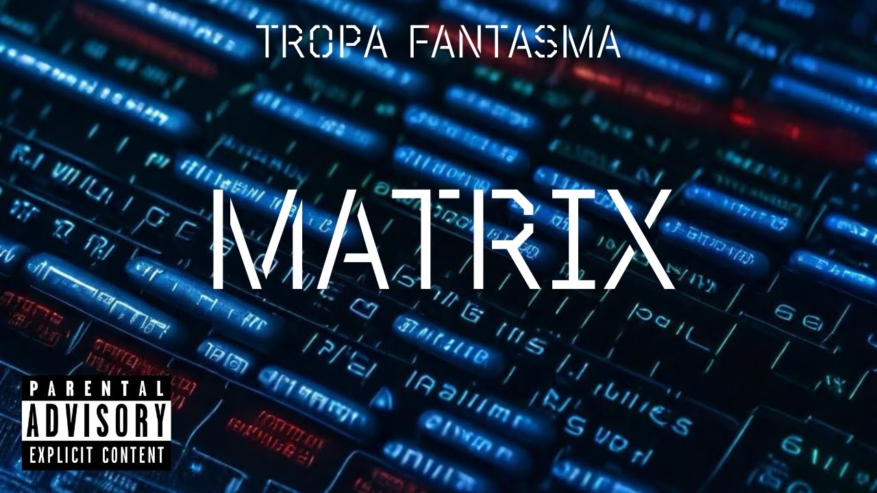Tropa Fantasma - MATRIX
