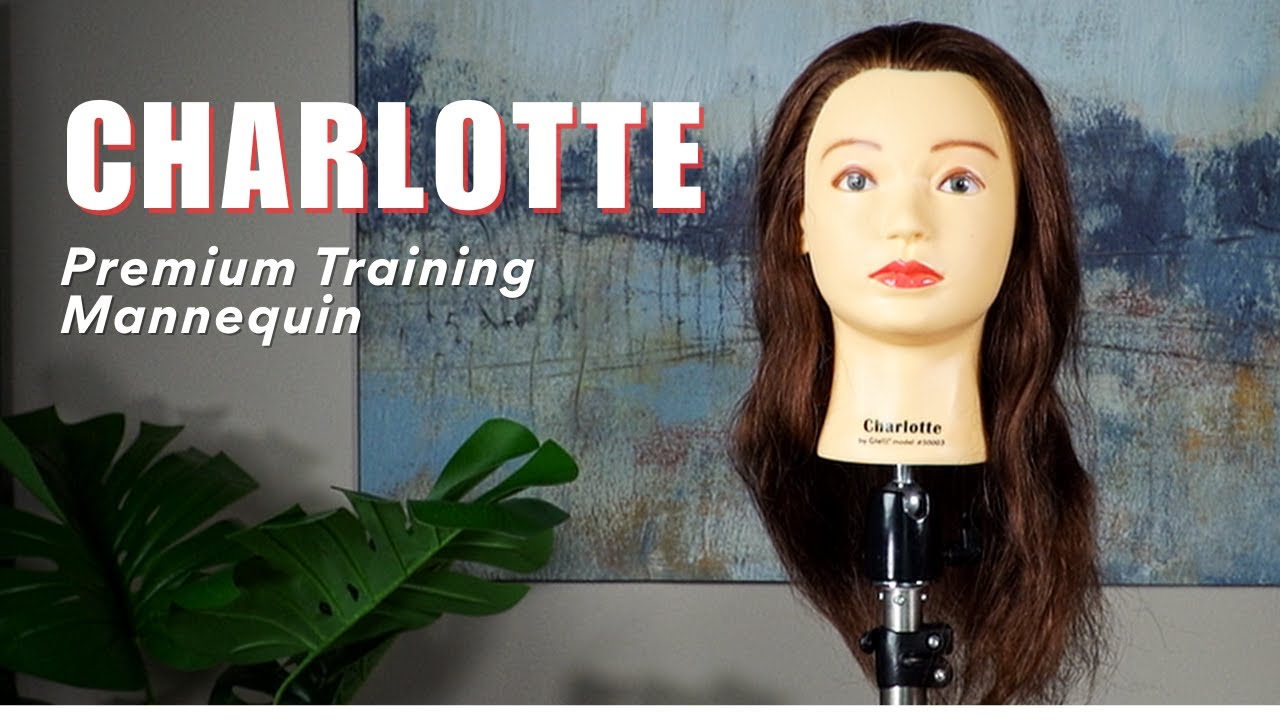 The Best Mannequin Head for Long Hair Styling, Up-Dos, & Advanced Techniques | Charlotte by Giell