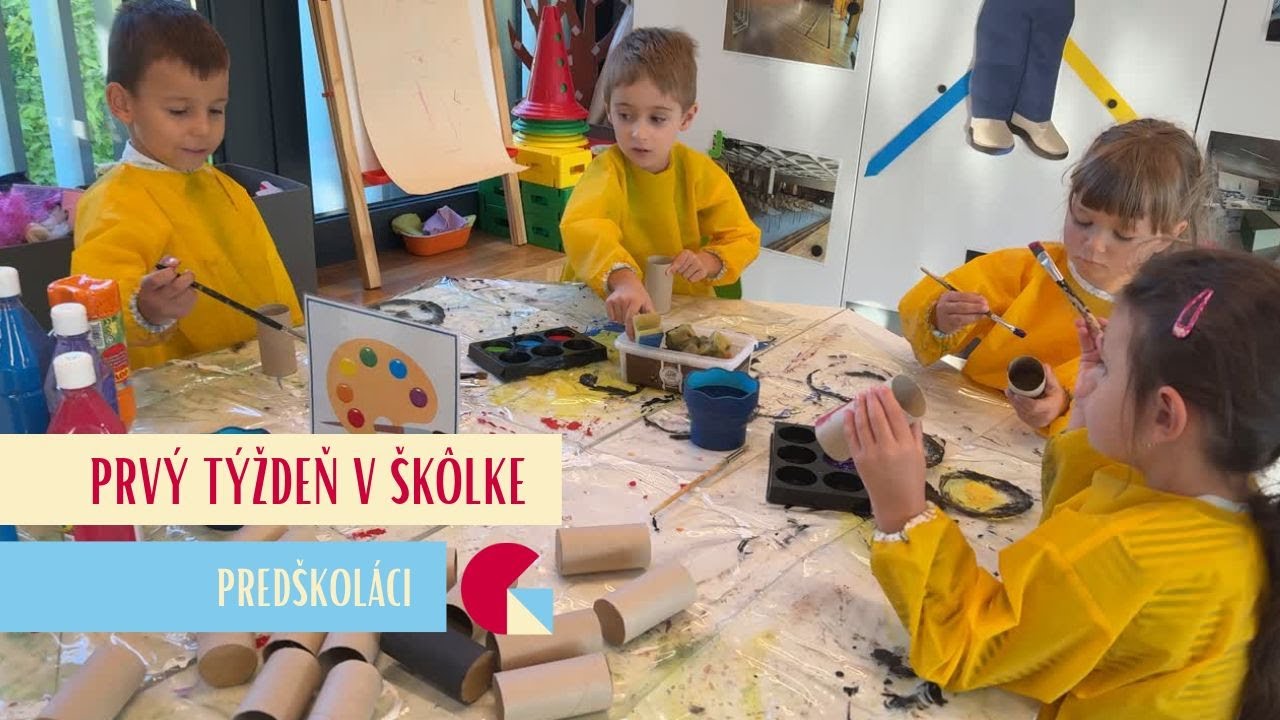 Prvý týždeň u predškolákov