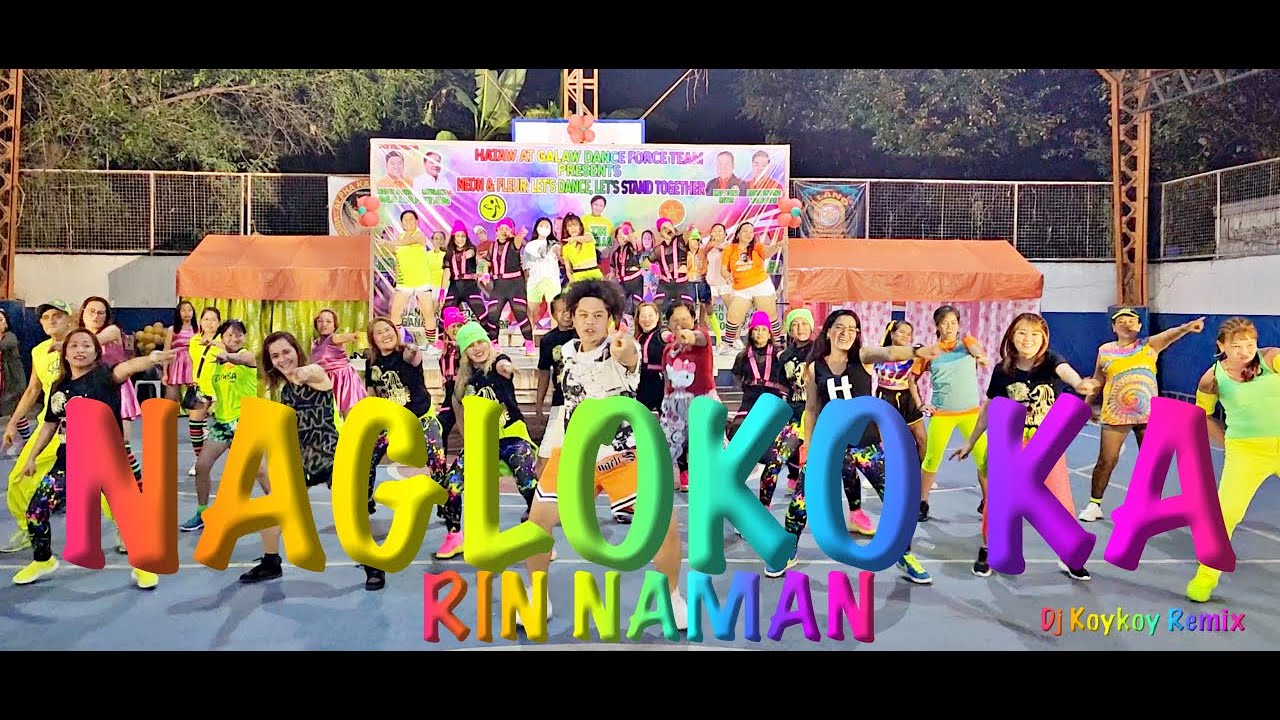 Nagloko ka rin naman | Dj Koykoy Remix | Zumba&reg; | Pinoy pop | Dance Fitness |Alfredo Jay |Choreograp