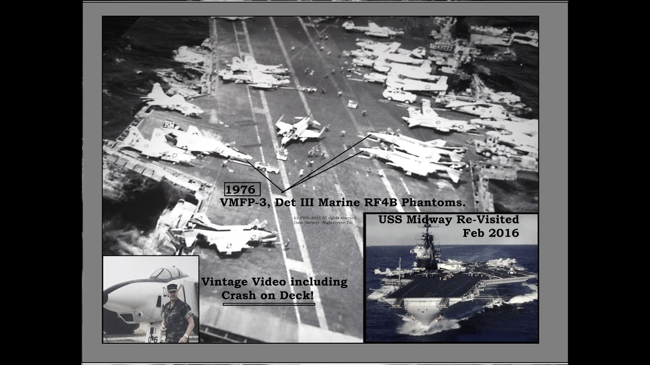USS Midway Magic с Phantom Crash на палубе! Вы служили на авианосце Midway? VMFP-3, 1976 год.