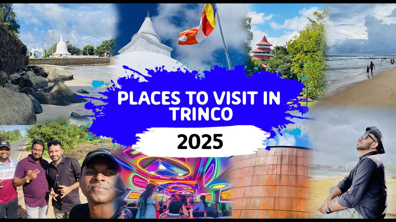 ත්‍රිකුණාමලය සංචාරය කල යුතුම ස්ථාන | Places To Visit in Trinco | 2026