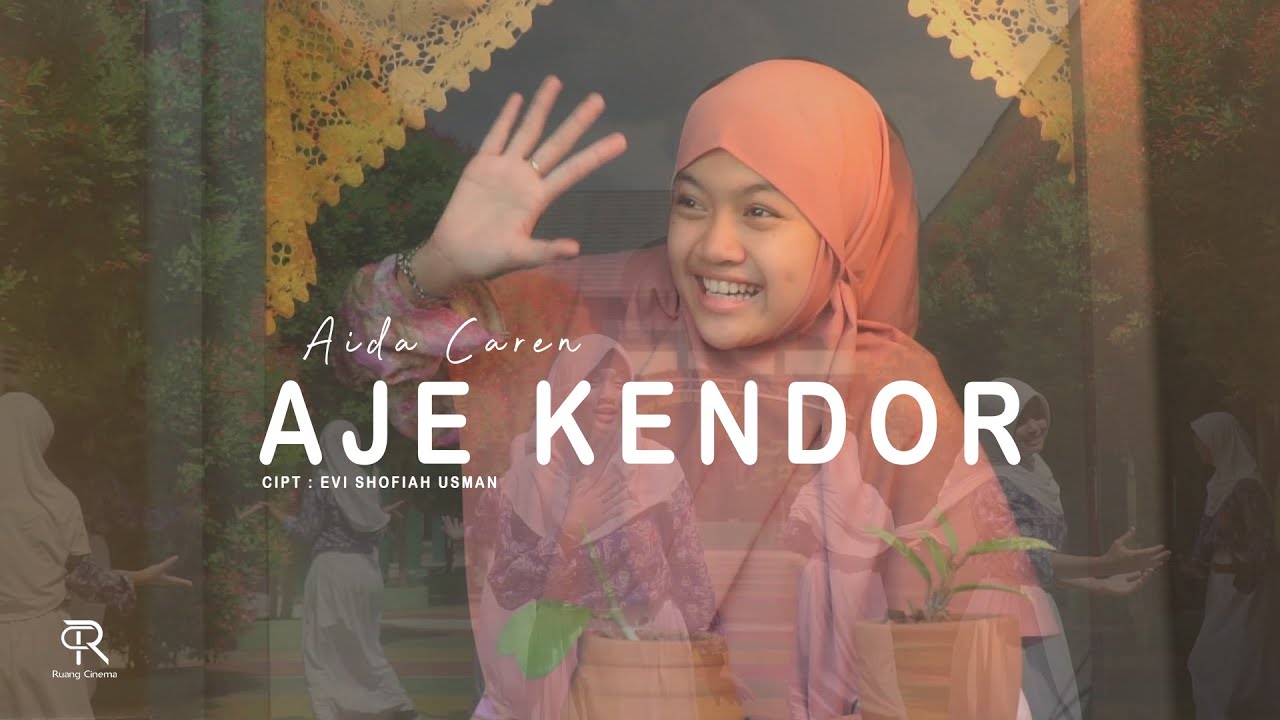 AIDA CAREN - AJE KENDOR (Official Music Video)