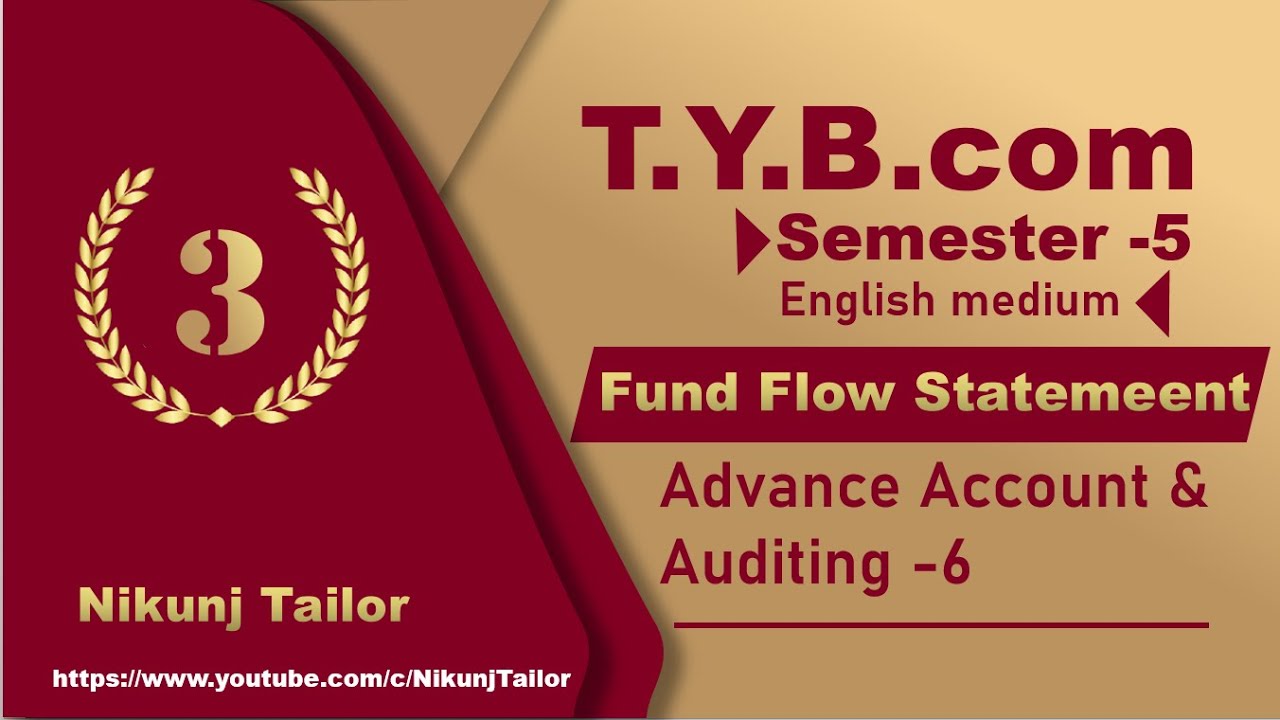 Fund Flow [part-3] | Account-6 | T.Y.B.com sem-5 | VNSGU