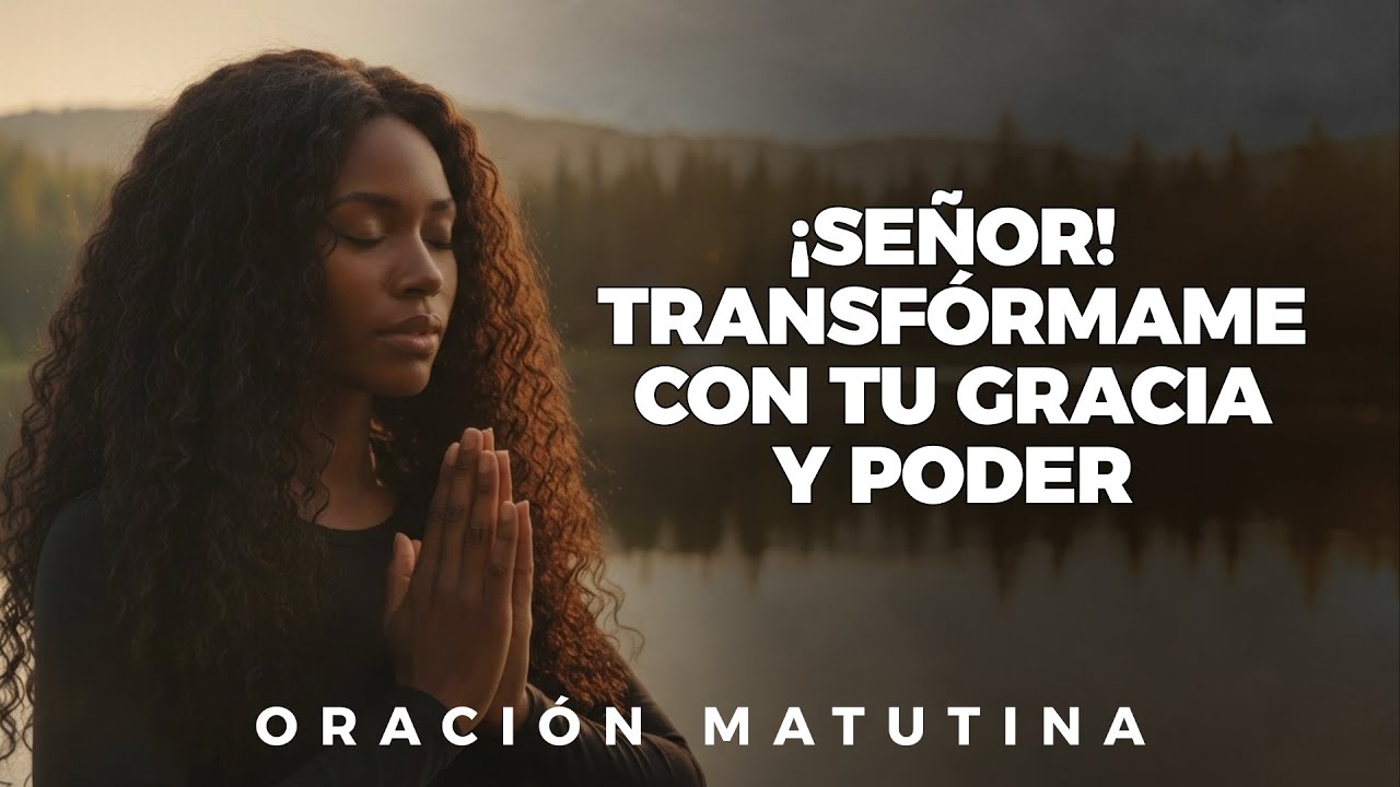 Señor, Abre Mis Ojos Para Ver Tus Milagros | Oración de la Mañana