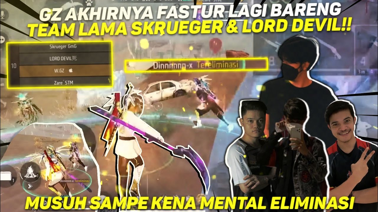 GZ AKHIRNYA FASTUR LAGI BARENG TEAM LAMA SKRUEGER & LORD DEVIL!! MUSUH SAMPE KENA MENTAL ELIMINASI