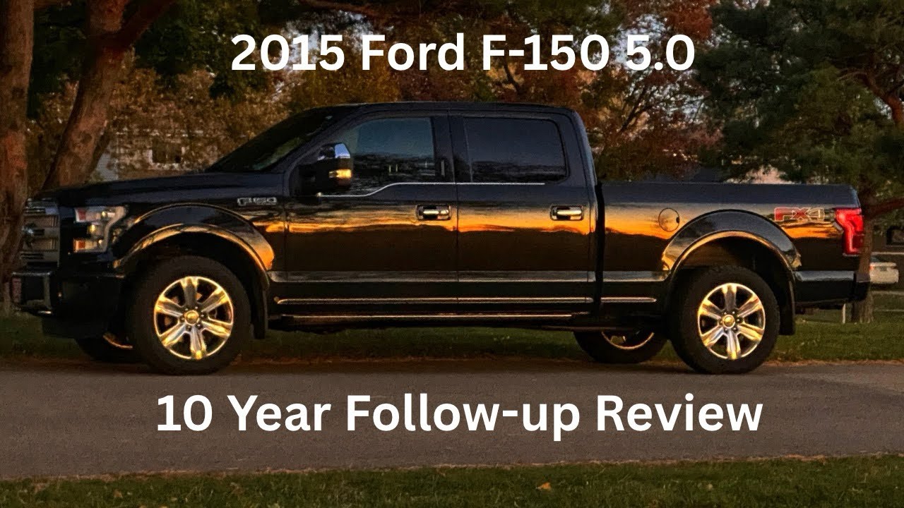 2015 Ford F-150 10-Year Review