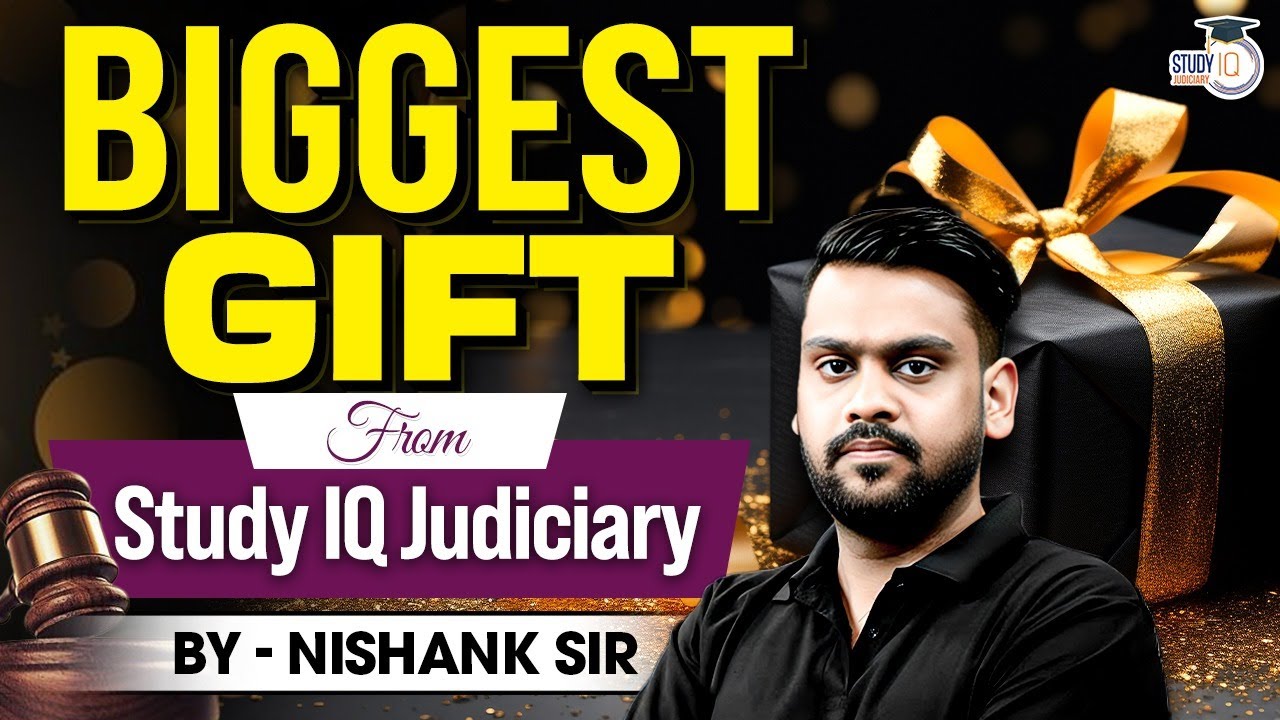 Biggest Gift for Law Students by StudyIQ Judiciary | Nishank Agrawal