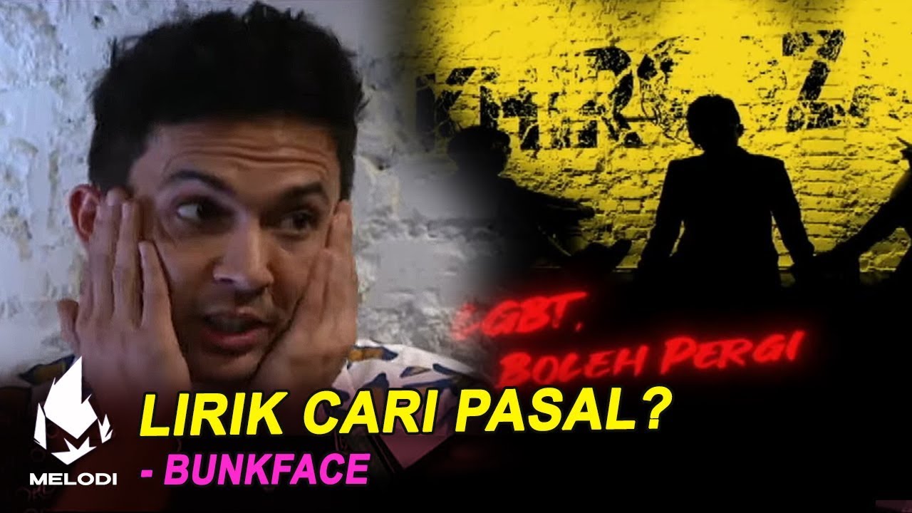 Bunkface Cari Pasal.. | Melodi (2020)