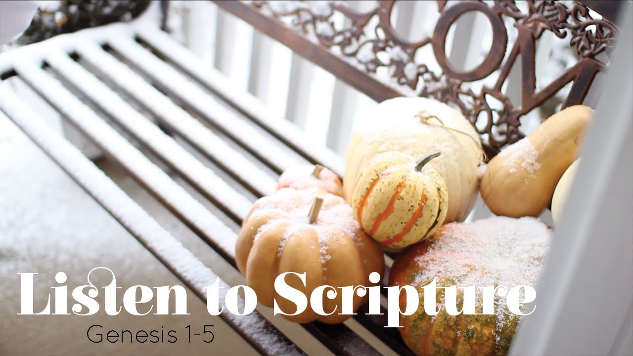 Listen to Scripture | Genesis 1-5 | Week 1 ReadWithAnna Bible Reading