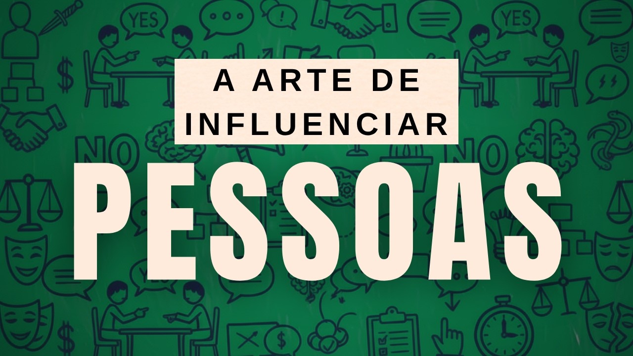 COMO FAZER AMIGOS E INFLUENCIAR PESSOAS -Resumo Completo//Dale Carnegie