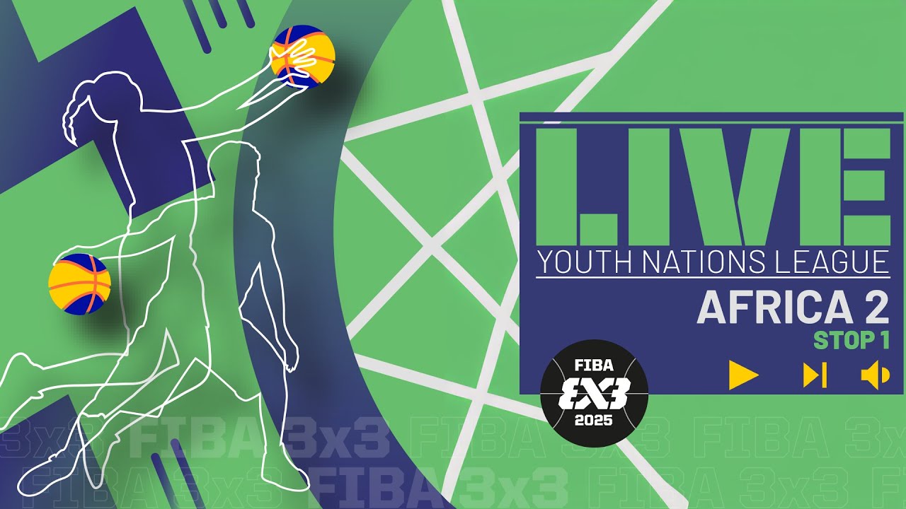 RE-LIVE | FIBA 3x3 Youth Nations League 2025 - Africa 2 - Stop 1 | #3x3Basketball