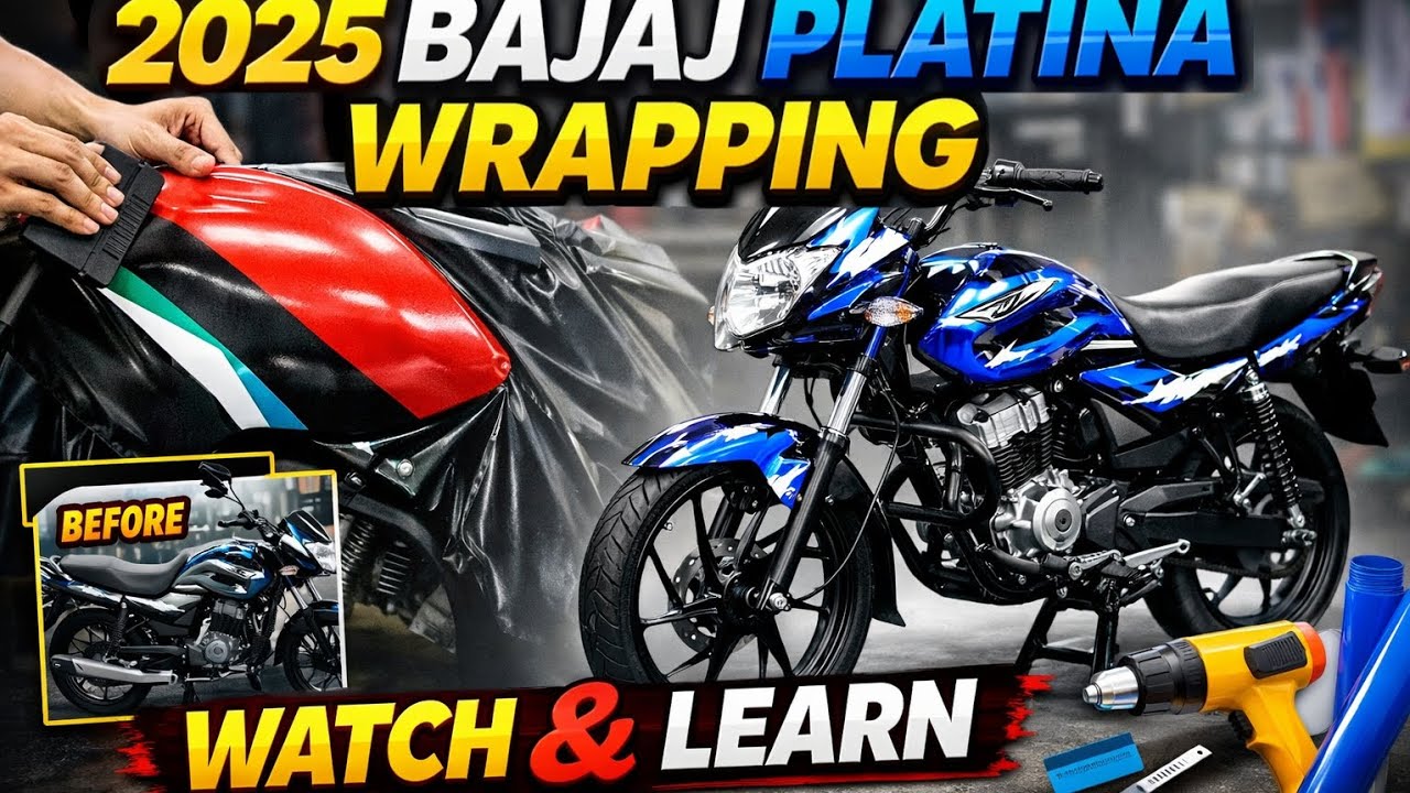 🔥 2025 Bajaj PLATINA Wrapping Video | Full Bike Wrapping Process | Wrapping Teach