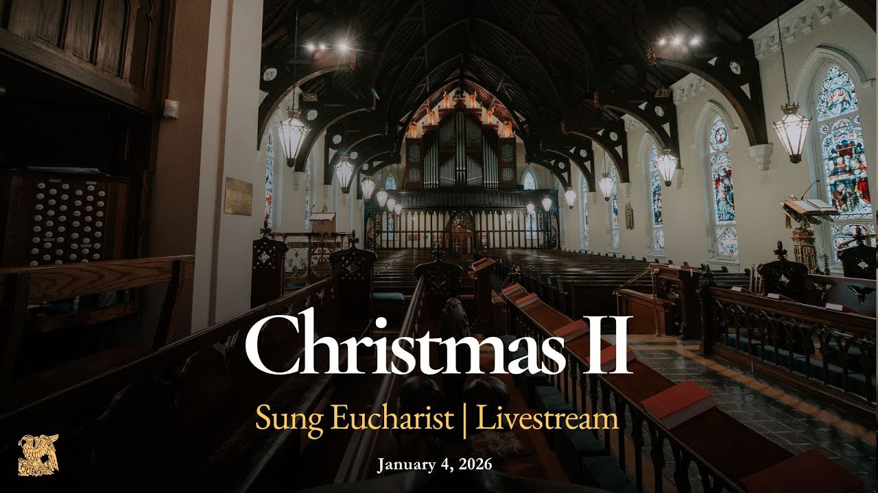 Christmas 2 Livestream | January 4th, 2026 | Sung Eucharist | St. John's in Savannah