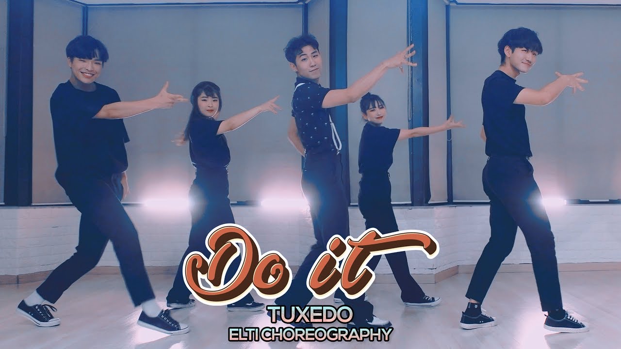 Tuxedo - Do It : ELTI Choreography