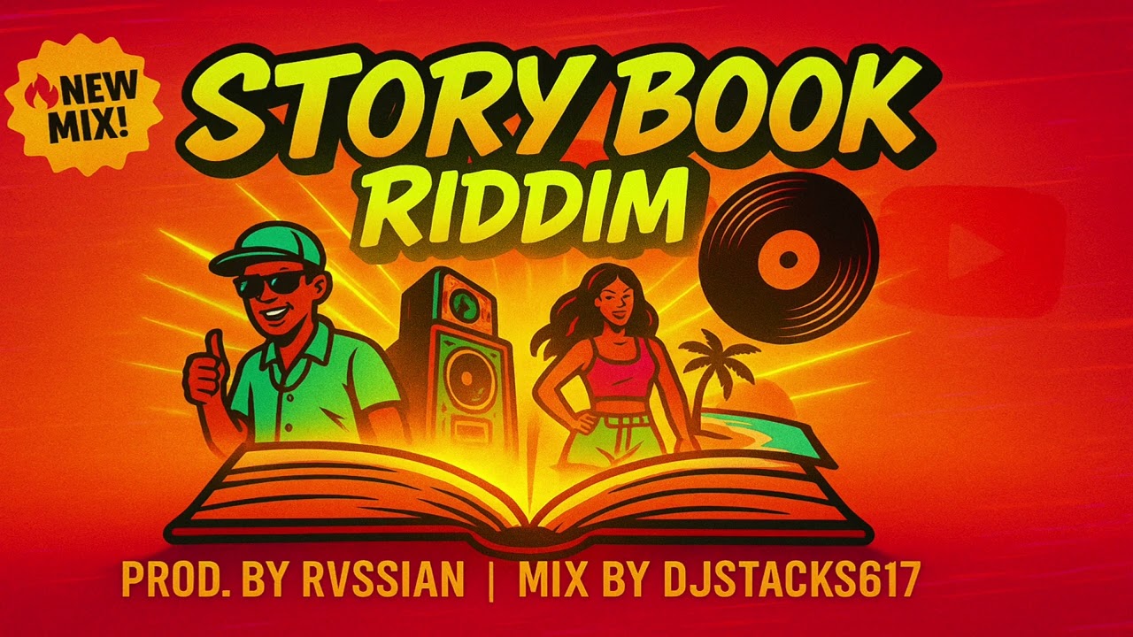 Story Book Riddim Mixtape | Vybz Kartel, Masicka, Dexta Daps, Valiant, Nigy Boy and more | DJ Stacks