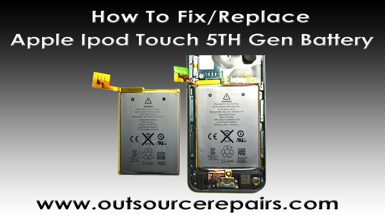 How to replace/fix Apple Ipod Touch 5TH Gen Battery