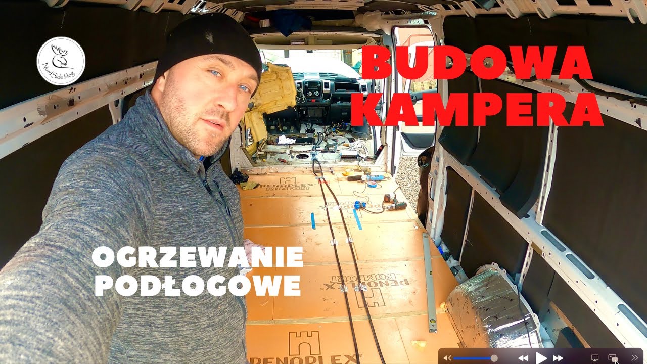 #3. BUDOWA KAMPERA. Ogrzewanie podłogowe w kamperze.