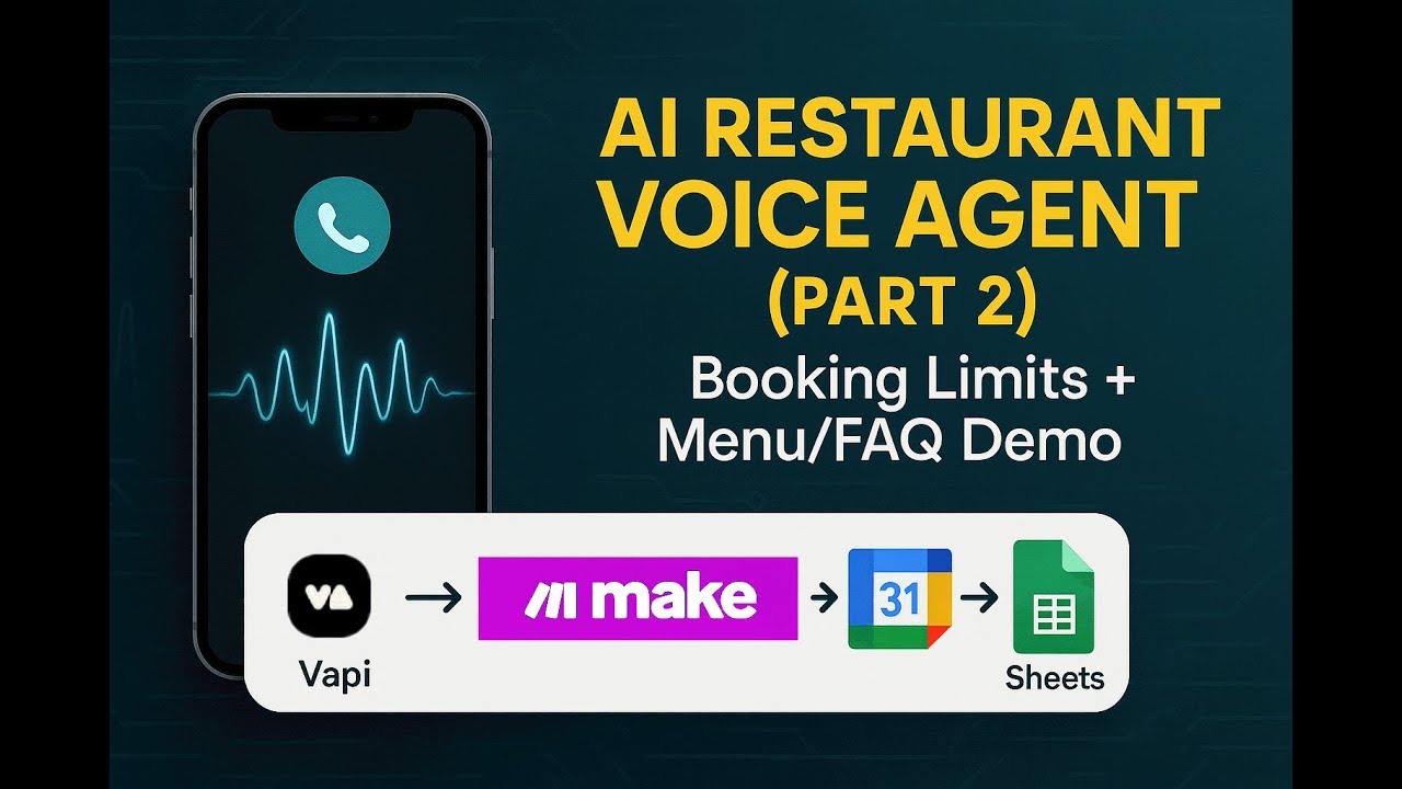AI Restaurant Voice Agent (Part 2) — Booking Limits + Menu/FAQ Demo