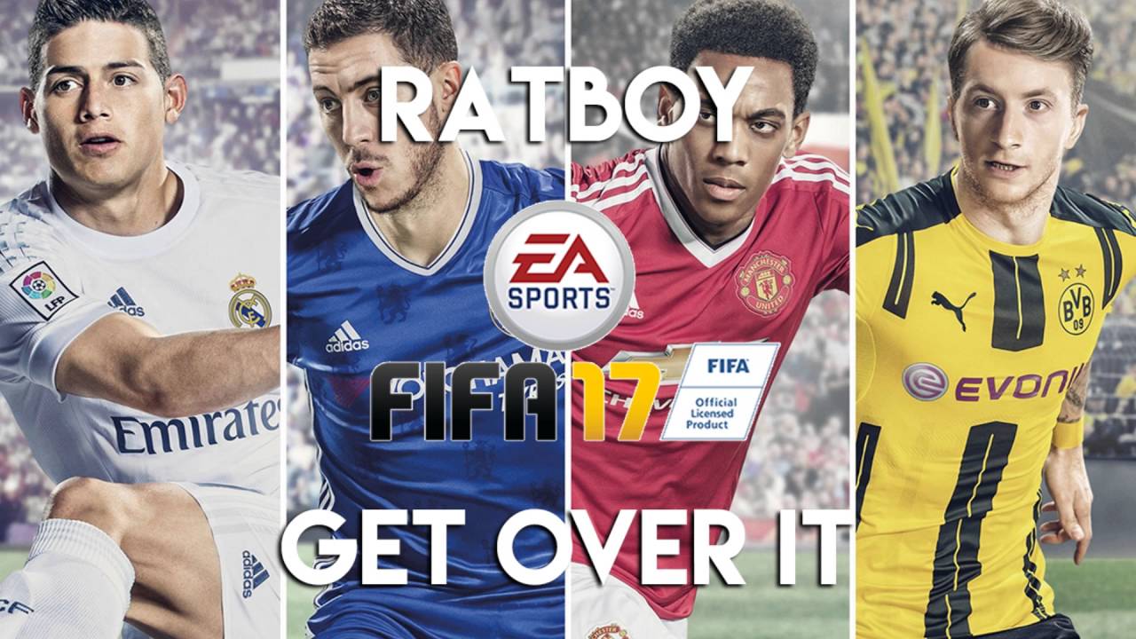 RATBOY - Get Over It (FIFA 17 Soundtrack)