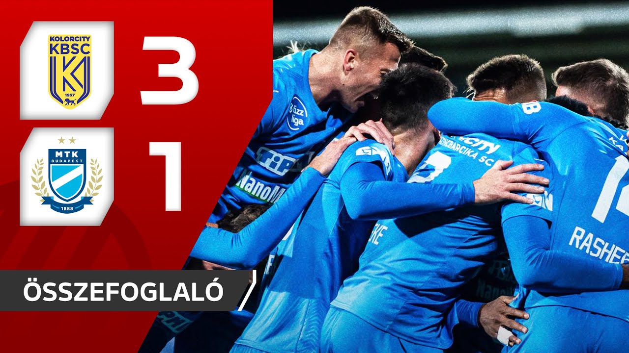 Fizz Liga: Kazincbarcika–MTK 3–1 | hosszú összefoglaló