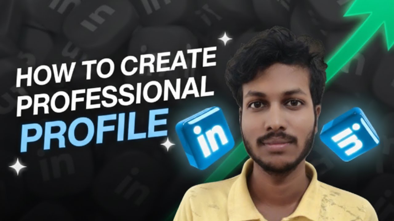 How to Build a Strong LinkedIn Profile (Step by Step Guide)