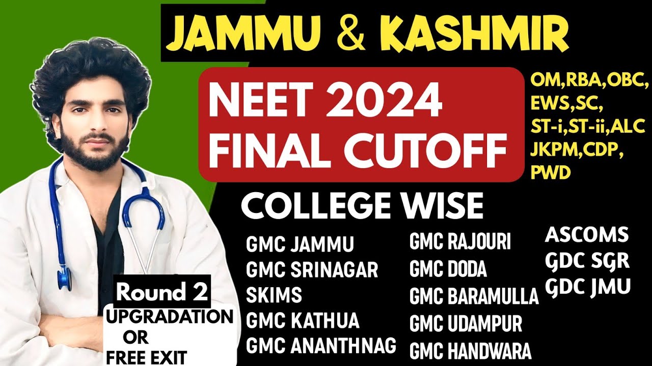NEET 2024 JKBOPEE FINAL CUTOFF COLLEGE WISE CATEGORY WISE AFTER FINAL SELECTION LIST MBBS/BDS J&K