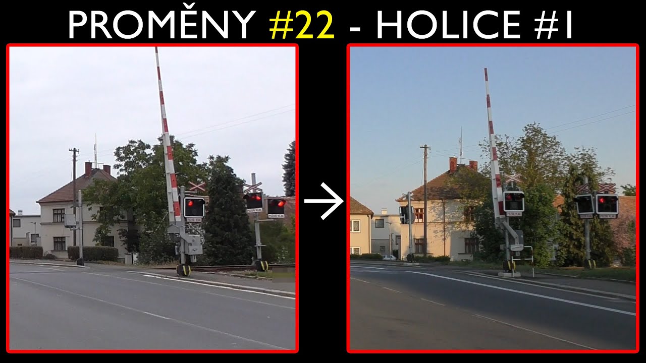 Proměny železničních přejezdů #22 - Holice #1 (2016 - 2018) / Railroad crossing changes