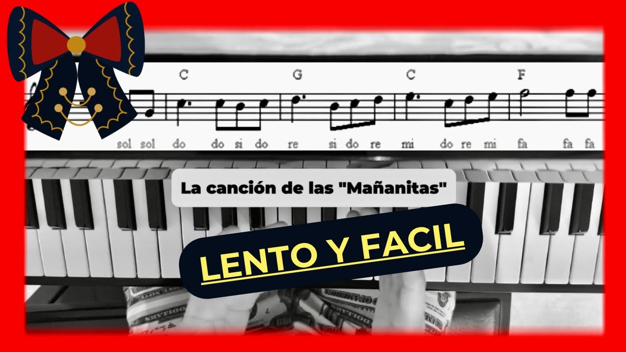 ➡️Las MAÑANITAS en piano LENTO y con DOS manos🎹✨