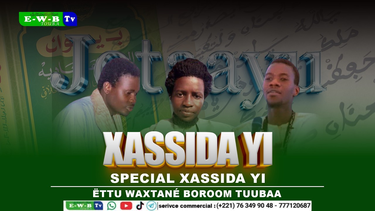 Special Xassida Yi | Ettu Waxtané Boroom Tuubaa