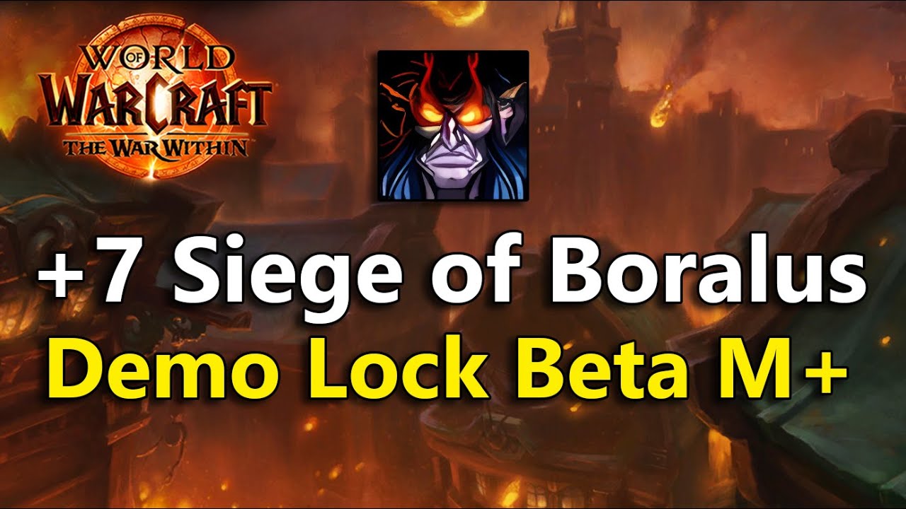 Siege of Boralus +7 Demo Lock POV  | The War Within Beta M+