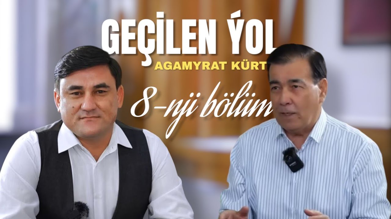Türkmenistanyñ at gazanan artisti: Agamyrat Öwezmämmesow bilen Geçilen ýolyñ 8-nji sany 2025
