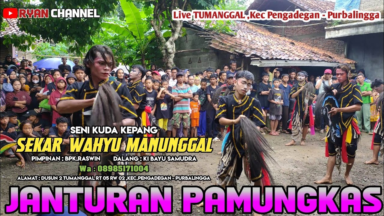 JANTURAN PAMUNGKAS 🔴 EBEG SEKAR WAHYU MANUNGGAL 🔴 LIVE TUMANGGAL #ryanchannel #janturan