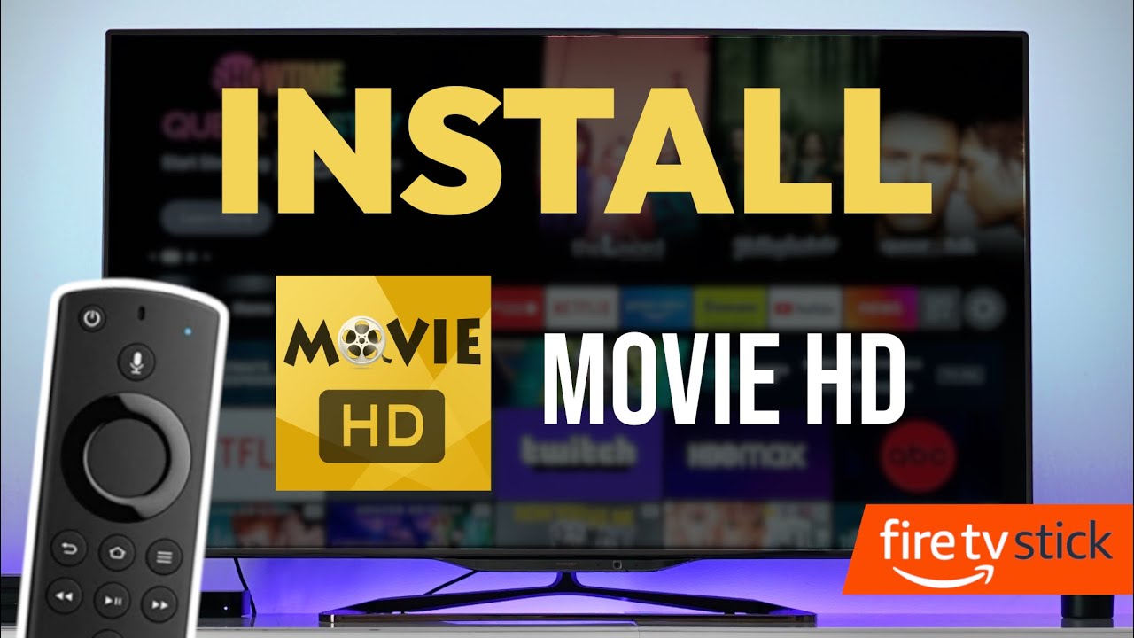 How To Install Movie HD on Firestick - Full Guide