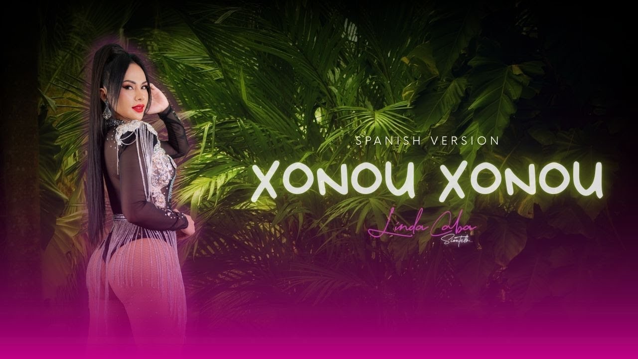 Linda Caba -  XONOU XONOU