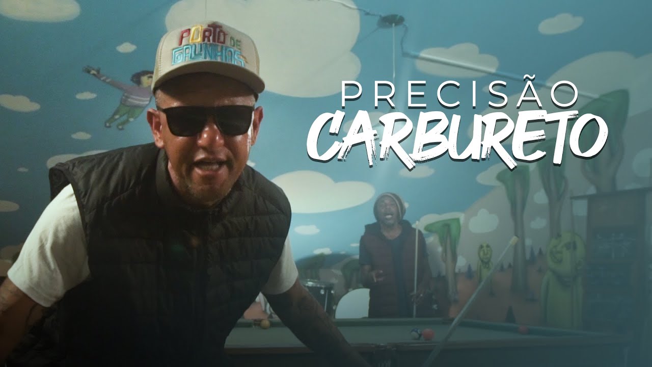 Carbureto - Precis&atilde;o (V&iacute;deo Oficial)