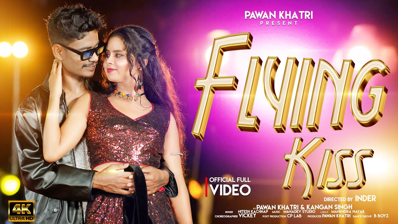 FLYING KISS | New Nagpuri Song2025  |  Nitesh kachhap