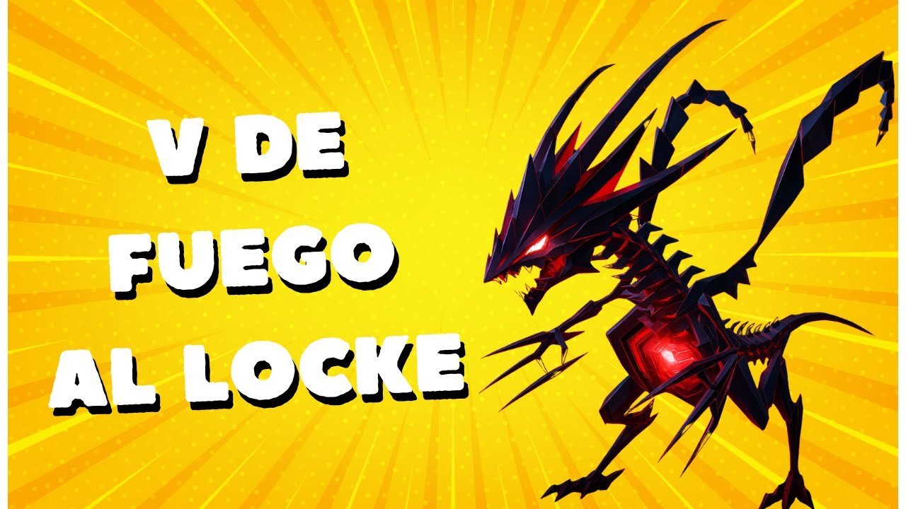 V DE FUEGO AL LOCKE DE ULTRA AÑIL RANDOMLOCKE CAP 6 🔥🔥🔥🔥!!!!!!!