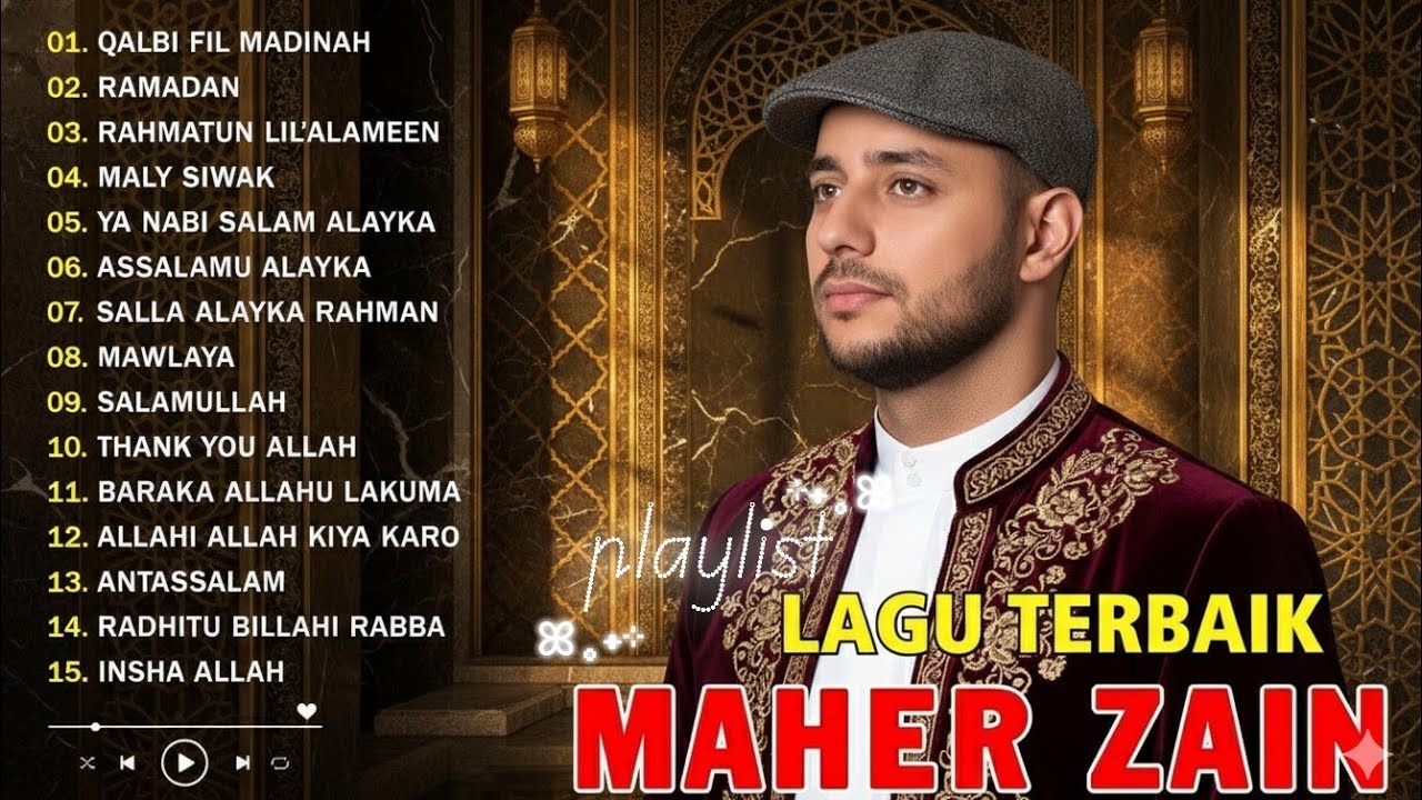 ✨ KUMPULAN ALBUM RELIGI MAHER ZAIN || PLAYLIST 2026 ✨