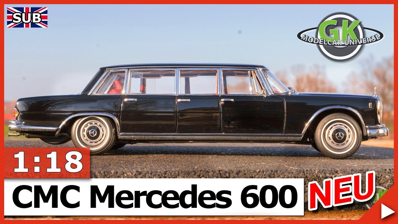 1:18 CMC Mercedes-Benz 600 Pullman (W100) | Modellauto Diecast Unboxing & Review