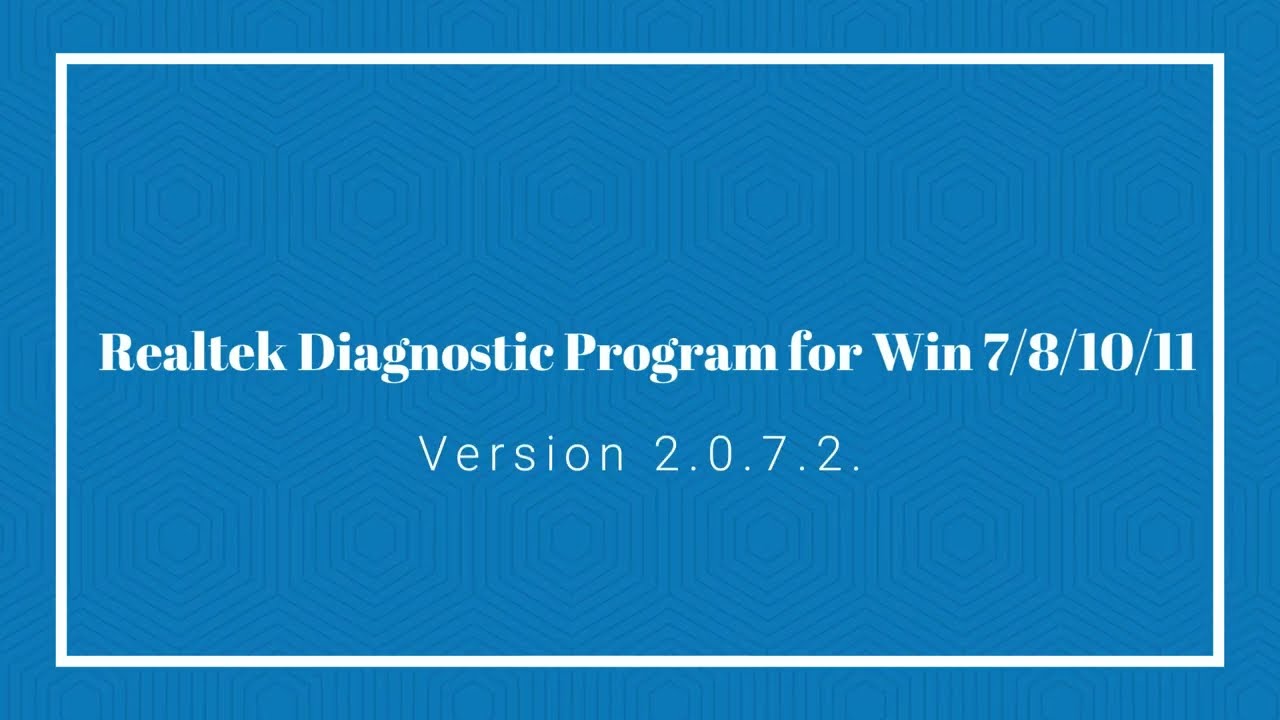 Realtek Diagnostic Program 2.0.7.2