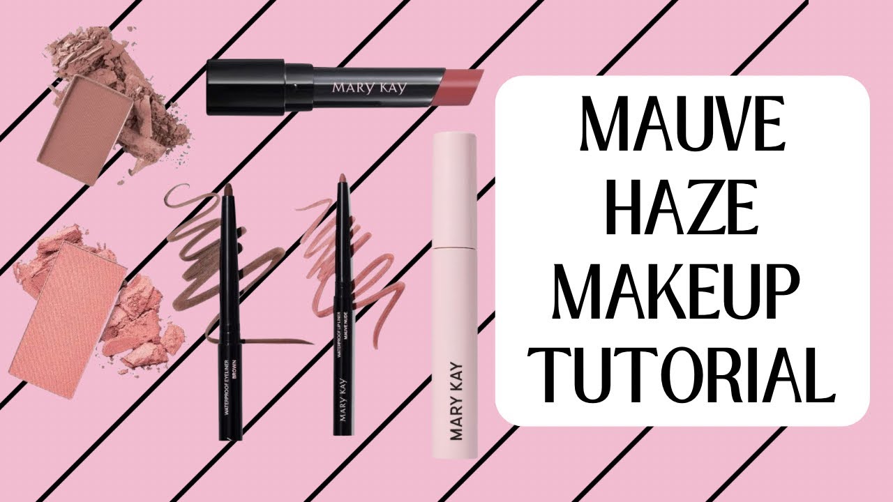 Mauve Haze Makeup Look | Mary Kay Makeup Contest