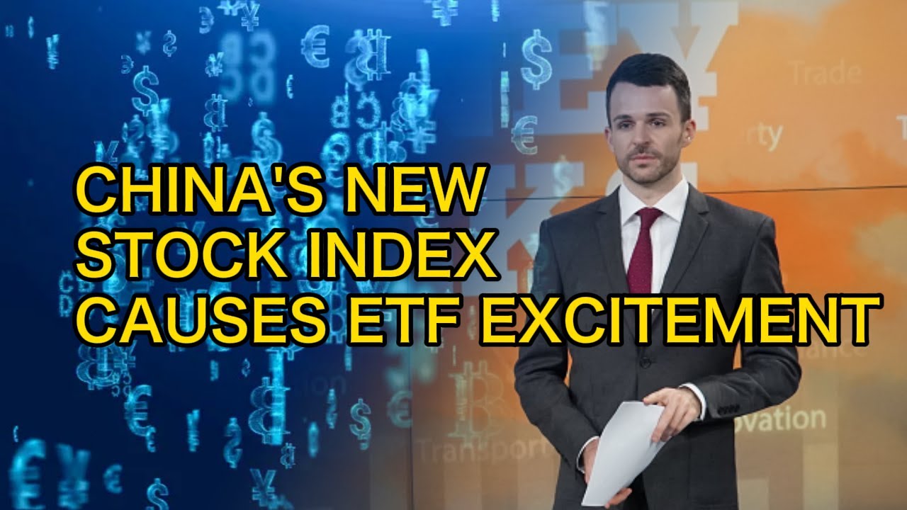 China's new stock index causes ETF excitement