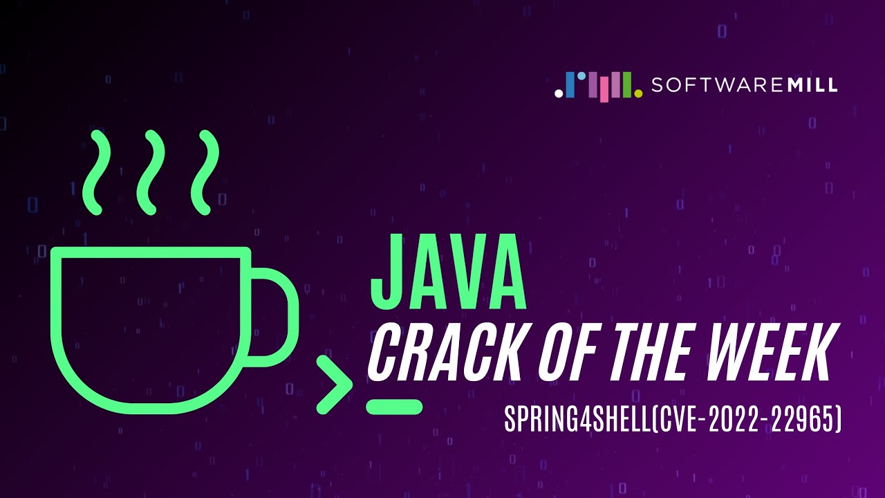 Spring4Shell RCE Explained | Java Crack of the Week #2