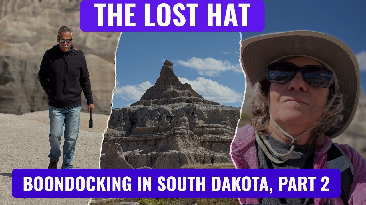Boondocking South Dakota - Part 2 of 2: Lost Hat on The Notch Trail #badlands #blackhills