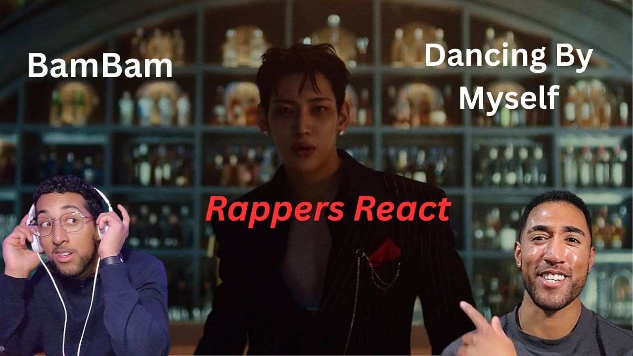Rapper Reacts To BamBam For The First Time ! (Dancing By Myself)